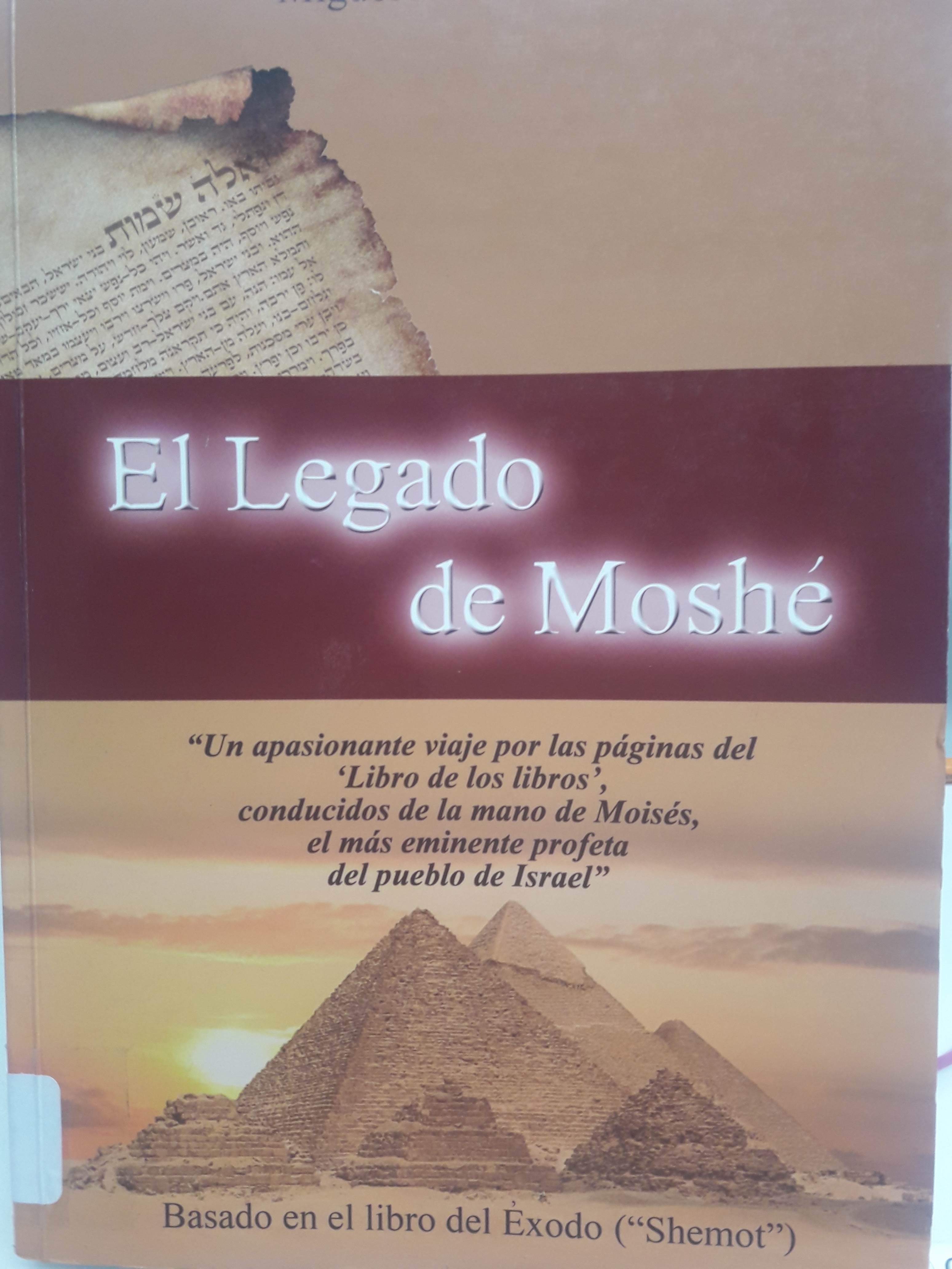 El legado de Moshé
